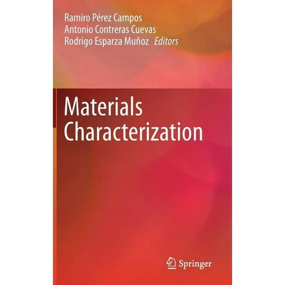 Materials Characterization, (Hardcover)