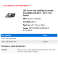 thumbnail image 2 of Left Driver Side Headlight Assembly - Compatible with 2010 - 2012 Ford Fusion 2011, 2 of 2
