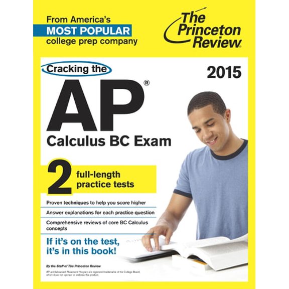 Pre-Owned Cracking the AP Calculus BC Exam (Paperback) 0804124825 9780804124829