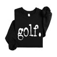 thumbnail image 4 of Golf Distressed Type Sweatshirt for Men and Women Golfer Style Pullover for Adult Black Sweatshirt Adult X-Large, 4 of 4