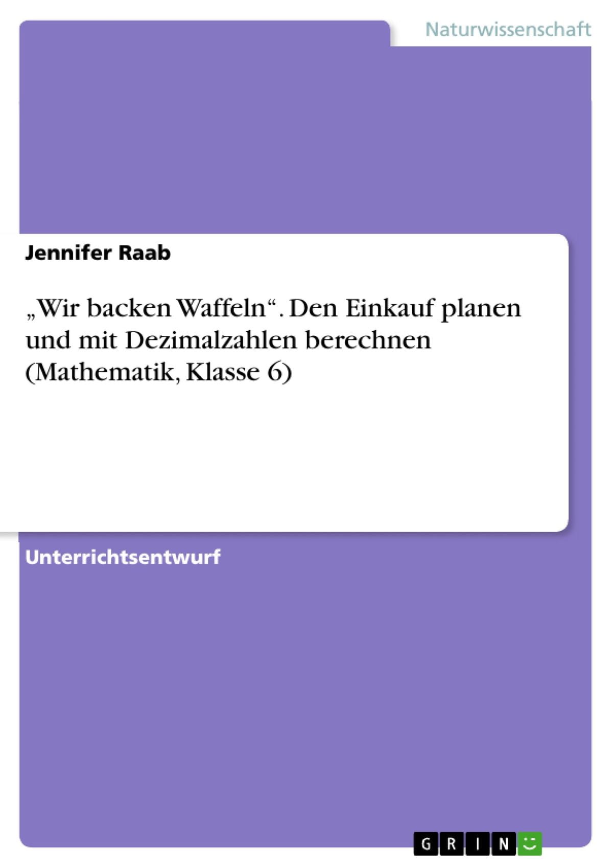 'Wir backen Waffeln'. Den Einkauf planen und mit ...