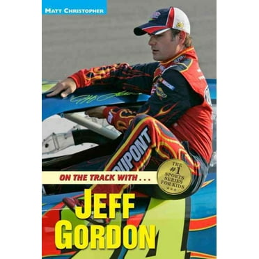 Pre-Owned Matt Christopher Sports Bio Bookshelf On the Track with...Jeff Gordon, (Paperback)
