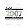 thumbnail image 1 of Carve Magazine 2007 Anthology, 1 of 4