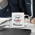 thumbnail image 3 of Mamaw Coffee Mug, Mamaw Gifts for Grandma, MamawGifts from Grandkids, Mothers Day Mug Tea Cup Gift for MamawGrandma, My Favorite People Call Me MamawCoffee Cup Ceramic 11oz, 3 of 6