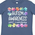 thumbnail image 4 of Inktastic Autism Awareness Support and Understanding Puzzle Pieces Boys or Girls Toddler T-Shirt, 4 of 5