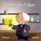 thumbnail image 1 of THOMAS ALVA EDISON EDITORIAL TRILLAS SA DE CV MAURICIO DOMINGUEZ MORALES, 1 of 2