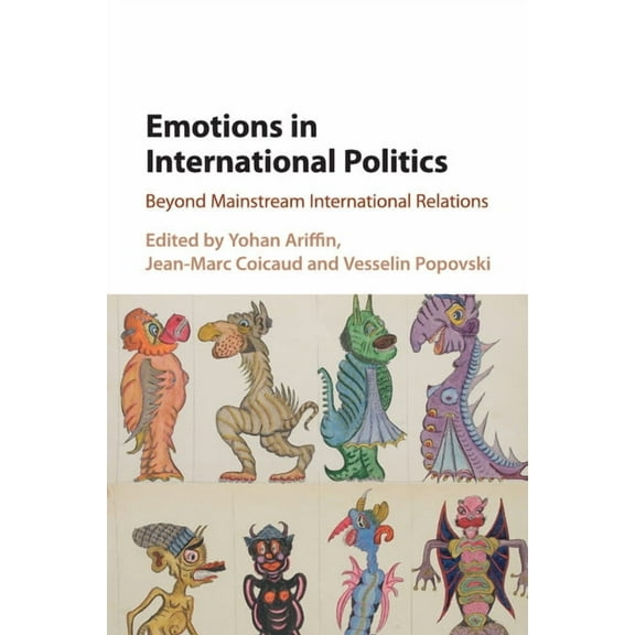 Emotions in International Politics, (Paperback)