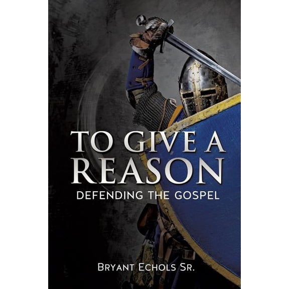 To Give a Reason, (Paperback)