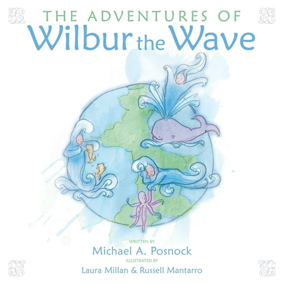 Adventures of Wilbur the Wave