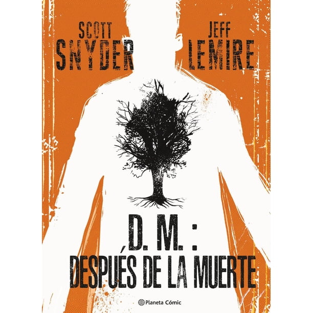 Libro D.m.: Despues De La Muerte Tapa Blanda, Autor Jeff Lemire, Editorial Comics Mexico