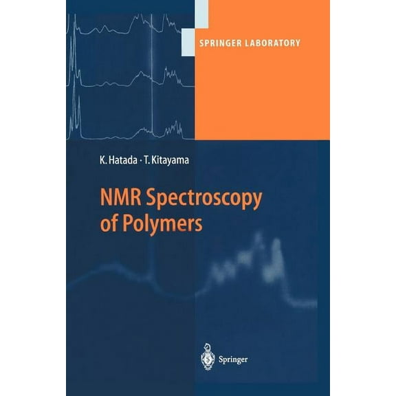 Springer Laboratory NMR Spectroscopy of Polymers, (Paperback)