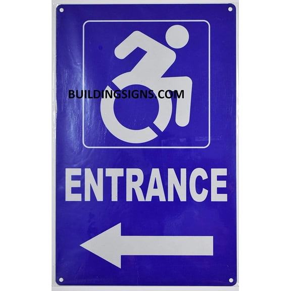 ACCESSIBLE Entrance Arrow Left Sign (Aluminium Reflective,Rust Free, Blue 9X14)-The Pour Tous Blue LINE