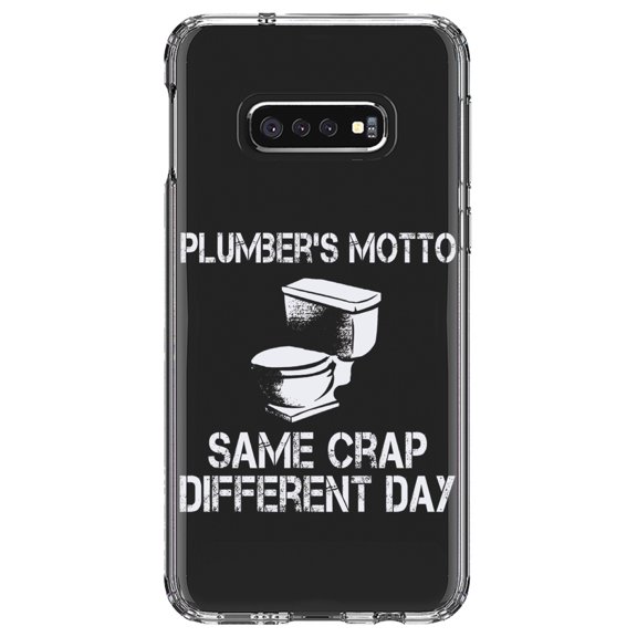 DistinctInk Clear Shockproof Hybrid Case for Samsung Galaxy S10e (5.8" Screen) - TPU Bumper Acrylic Back Tempered Glass Screen Protector - Same Crap Different Day - Plumbers