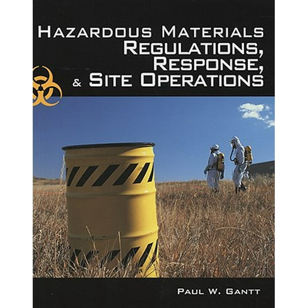 Hazardous Materials Regulations, Response and Site Operations (Edition 2) (Paperback