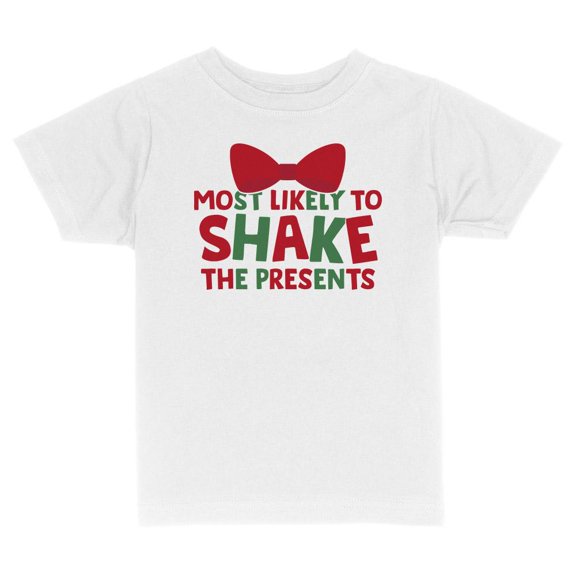 TeesAndTankYou Most Liklely To Shake The Presents Funny Christmas Toddler Kids T-Shirt 2T White