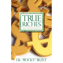 True Riches, (Paperback)