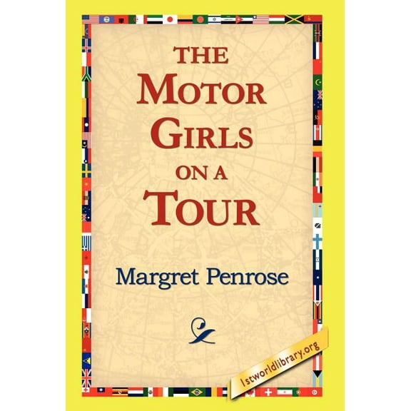 The Motor Girls on a Tour (Hardcover)