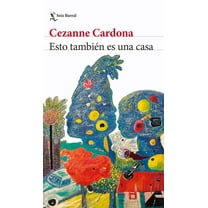 Esto También Es Una Casa (Novela) / This Is Also a Home (a Novel), (Paperback)