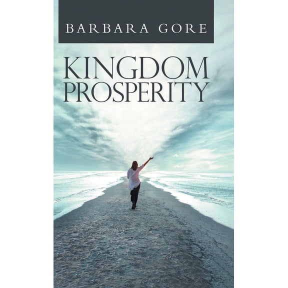 Kingdom Prosperity, (Hardcover)
