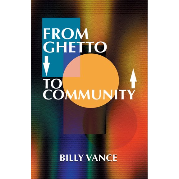 From Ghetto to Community, (Paperback)