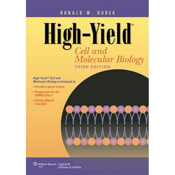 High-Yieldâ„¢ Cell and Molecular Biology (High-Yield Series)