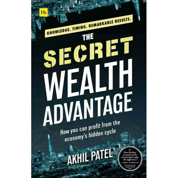 The Secret Wealth Advantage, (Paperback)