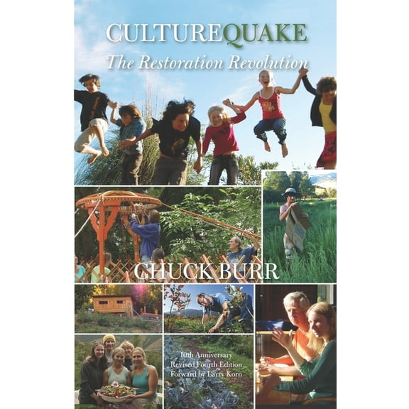 Culturequake: The Restoration Revolution, (Paperback)