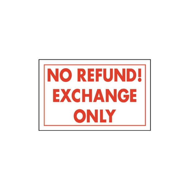 No Refund! Exchange Only Policy Sign Card 11”W x 7”H Pack of 3
