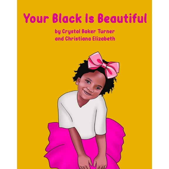 Your Black Is Beautiful, (Paperback)