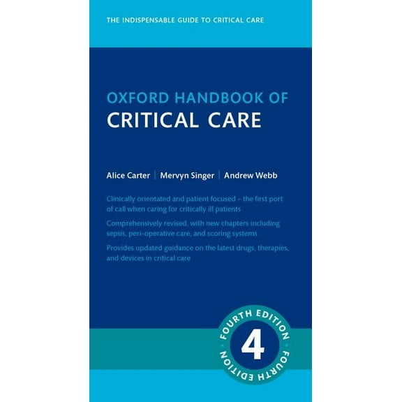 Oxford Handbook of Critical Care Medicine 4th Edition, (Paperback)