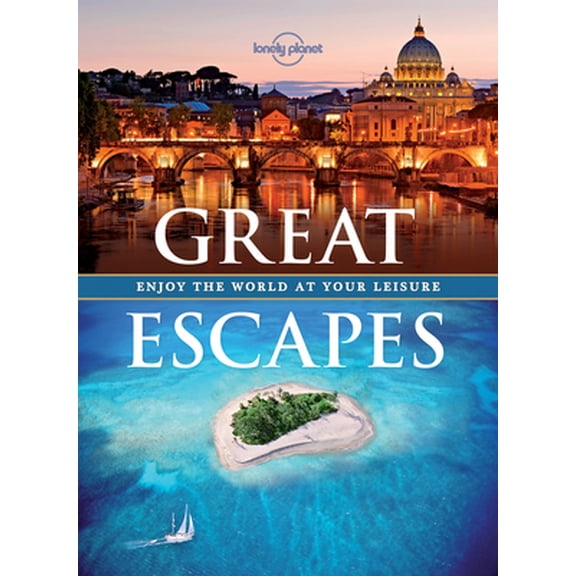 Pre-Owned Lonely Planet Pictorials: Great Escapes: Enjoy the World at Your Leisure - Paperback