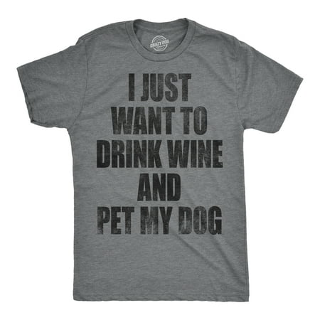 UPC: 0643131199733 | Mens I Just Want To Drink Wine and Pet My Dog Funny T shirt Lover Cute Sarcastic (Dark Heather Grey) – S Graphic Tees