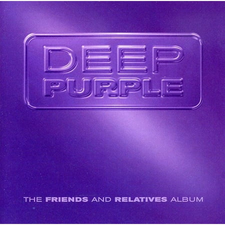 Friends & Relatives Album (CD) (Best Deep Purple Albums)