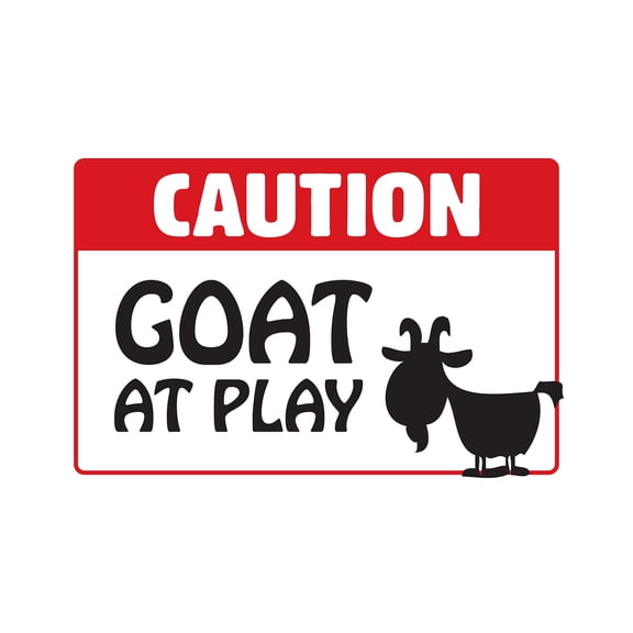 CAUTION GOAT AT PLAY Aluminum Sign animalfarm country parking | Indoor/Outdoor | 24" Tall
