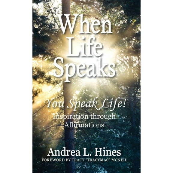When Life Speaks: You Speak Life, (Paperback)
