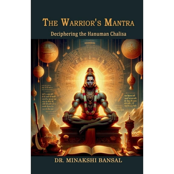 The Warrior's Mantra, (Paperback)