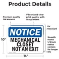 thumbnail image 2 of (2 Pack) Mechanical Closet Not An Exit OSHA Notice Sign 14 Inch X 10 Inch Vinyl Label Decal Sticker Weather Resistant, UV Protected for Workplace, Business, and Construction Site, Made, 2 of 7