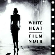 White Heat Film Noir
