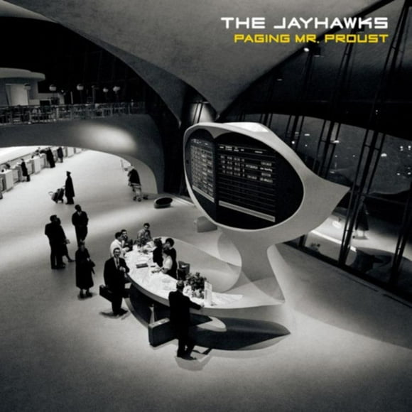 The Jayhawks - Paging Mr. Proust (vinyl)