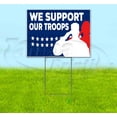 thumbnail image 1 of We Support Our Troops (18" x 24") Yard Sign, Includes Metal Step Stake, 1 of 6