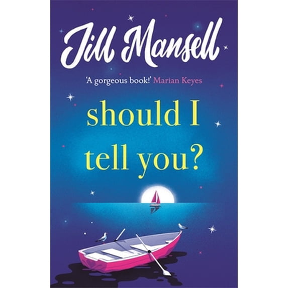 Pre-Owned Should I Tell You?: Curl up with a gorgeous romantic novel from the No. 1 bestselling author (Paperback) 1472248554 9781472248558