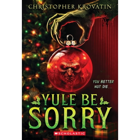 Yule Be Sorry, (Paperback)