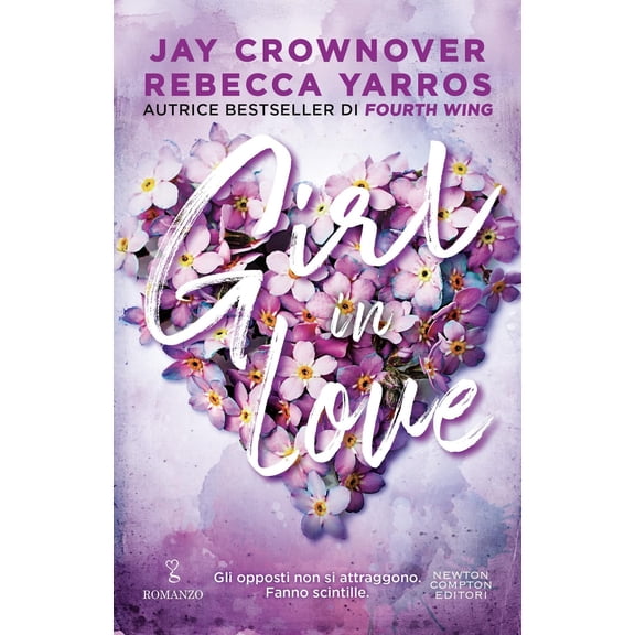 Rebecca Yarros,Sofia Buccaro,Jay Crownover Girl in love (Paperback)