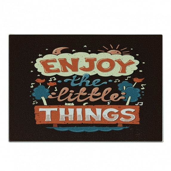 Enjoy the Little Things Cutting Board, Funky Chirping Birds on Trees with Retro Hand Written Calligraphy, Decorative Tempered Glass Cutting and Serving Board, Small Size, Multicolor, by Ambesonne