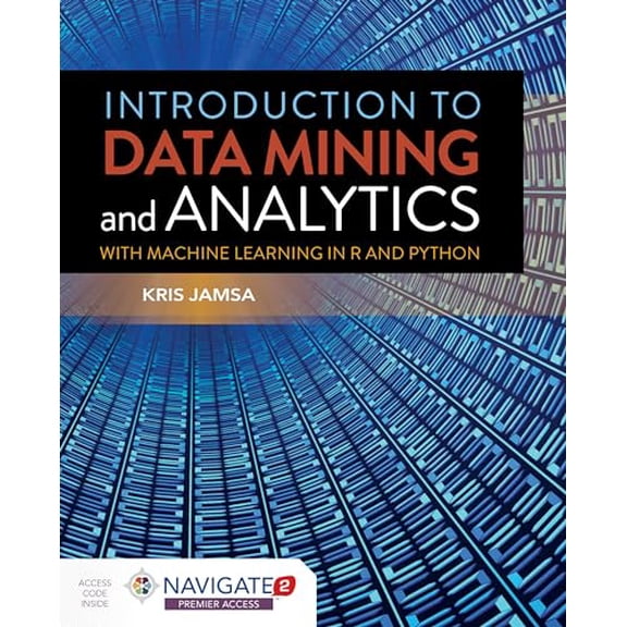 Pre-Owned Introduction to Data Mining and Analytics, 9781284180909, 1284180905, Paperback,