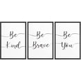 thumbnail image 3 of PixonSign Framed Wall Art Print Set Be Brave, Be You Word Art Inspirational Motivation Typography Modern Art Chic Expressive Cool Black and White for Living Room, Bedroom, Office - 16"x24"x3 Black, 3 of 5