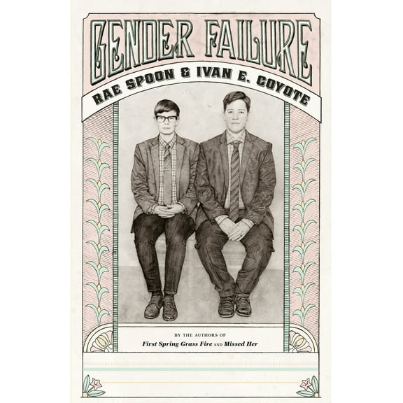 Pre-Owned Gender Failure (Paperback) 1551525364 9781551525365