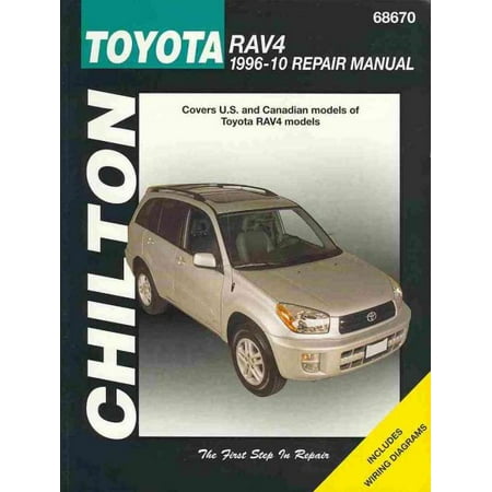 Chilton's Toyota RAV4 1996-2010 Repair Manual