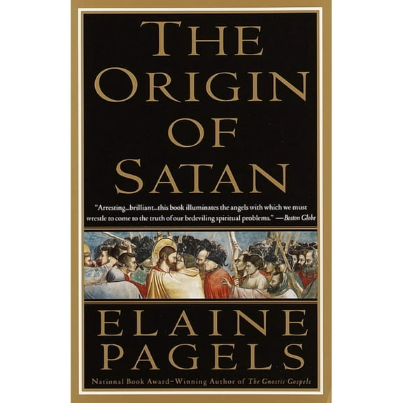 The Origin of Satan: How Christians Demonized Jews, Pagans, and Heretics, (Paperback)