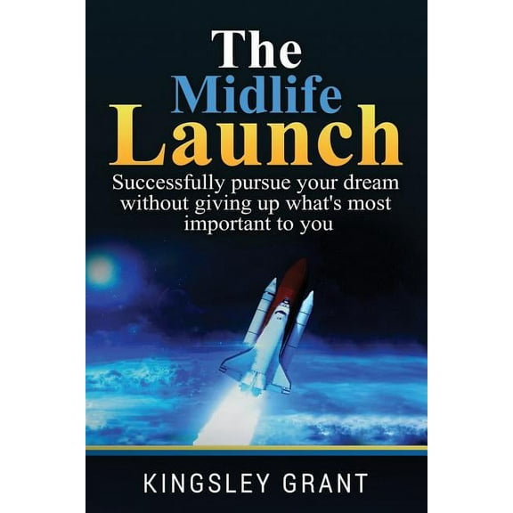 The Midlife Launch (Paperback)